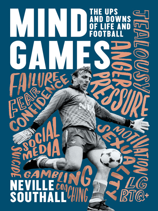 Title details for Mind Games by Neville Southall - Available